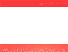 Tablet Screenshot of lefteyecreations.com